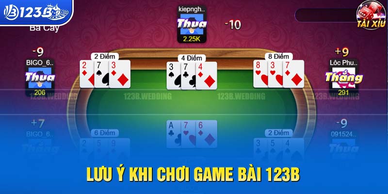 Lưu ý quan trọng để thắng lớn tại Game Bài 123B