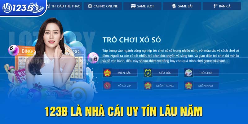 123B là sân chơi lâu năm có uy tín trên thị trường giải trí