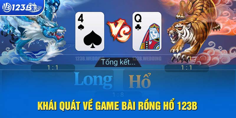 Tổng quan về Rồng Hổ tại 123B